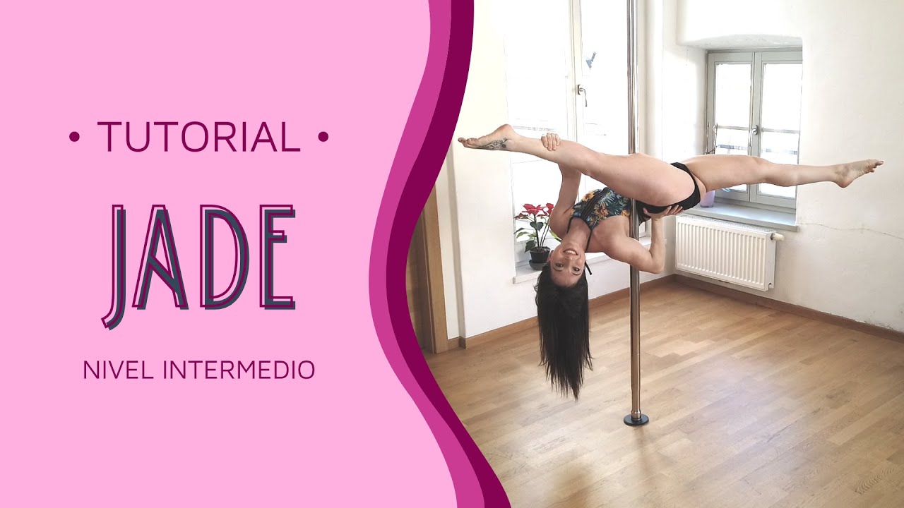 POLE DANCE tutorial: JADE split (nivel intermedio, en español)