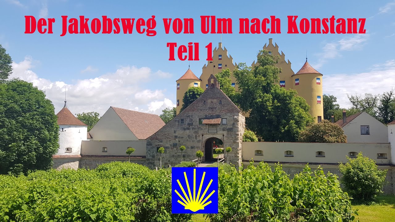 Der Jakobsweg von Ulm nach Konstanz Teil 1