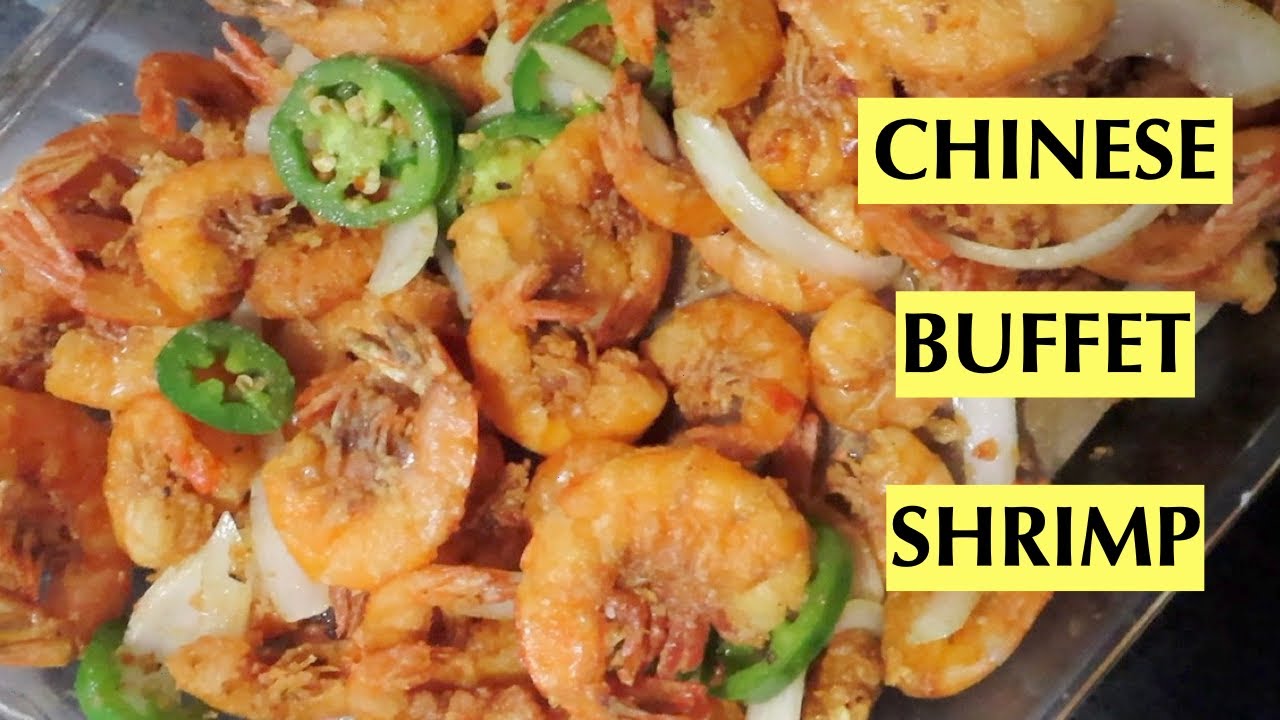 Camarones estilo Buffet Chino