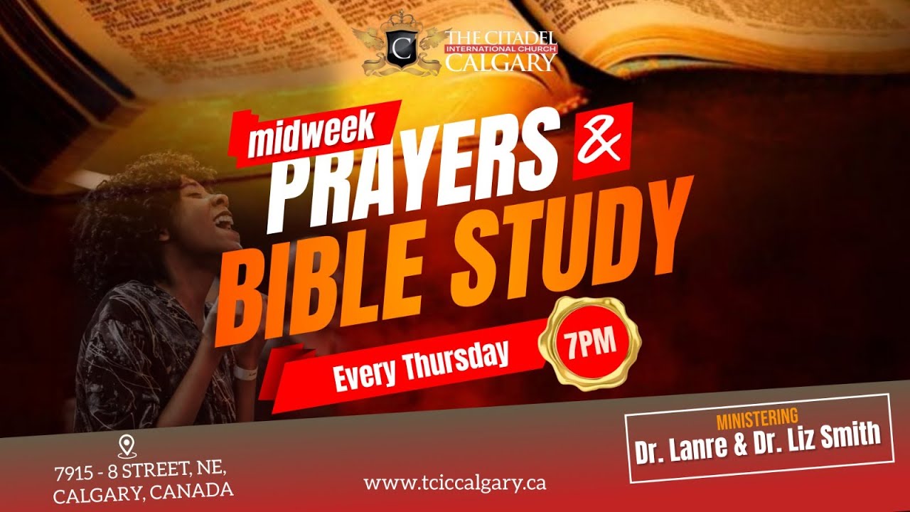 Thursday  Bible Study & Prayer Service , Jan 29, 2026 with Rev.  Drs. Lanre & Elizabeth Smith
