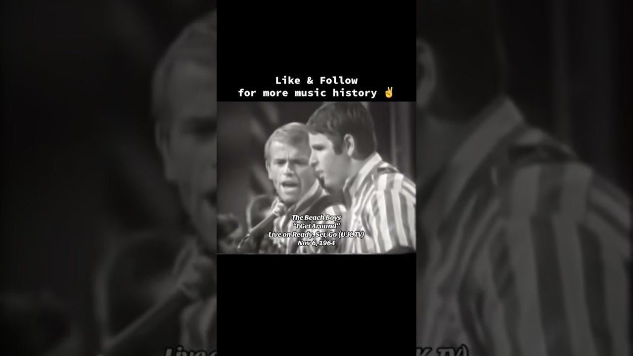 The Beach Boys - “I Get Around” on Ready, Set, Go (UK tv) Nov 1964 
