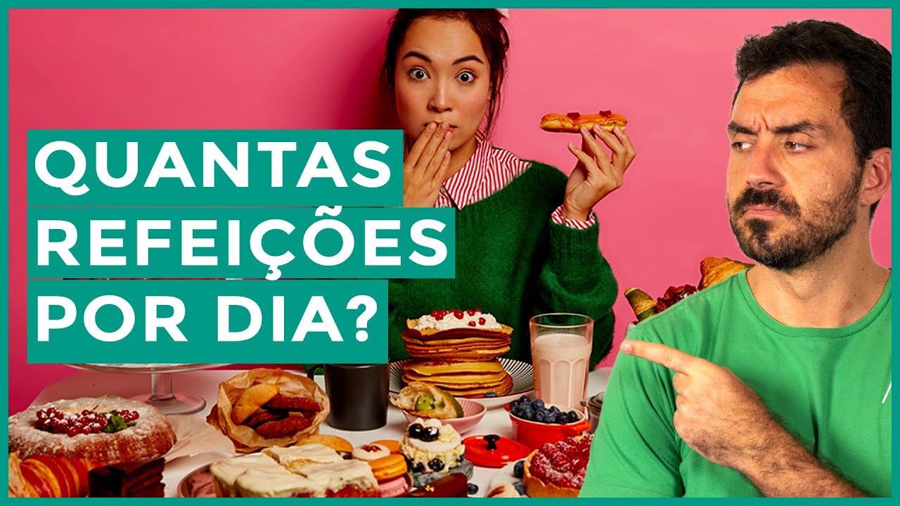 Quantas refeições por dia você deve fazer? | 3 refeições por dia é o suficiente?