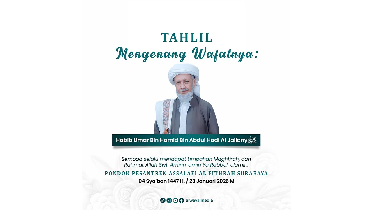🔴LIVE STREAMING TAHLIL MENGENANG WAFATNYA HABIB UMAR AL JAILANI