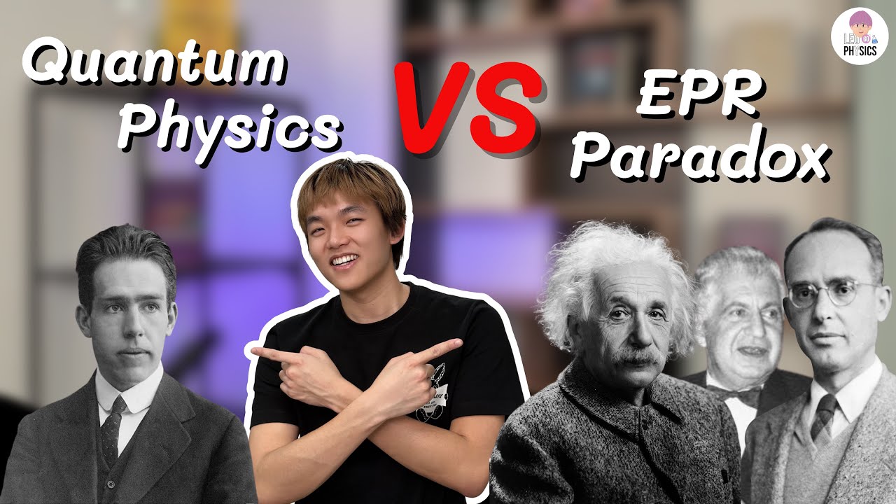 ความผิดพลาดของ Einstein ที่เกิดขึ้นกับ Entanglement‼️| EPR Paradox | Quantum Physics