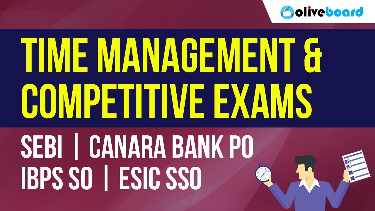Time Management | Competitive Exams | IBPS Clerk | SEBI