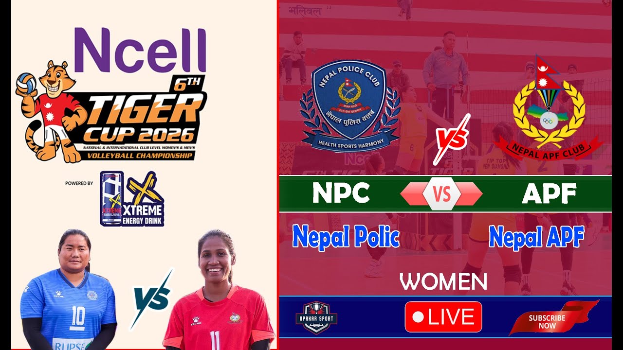 Nepal APF VS Nepal Polic | WOMEN | 6th Tiger Cup 2026 Volleyball Championship.