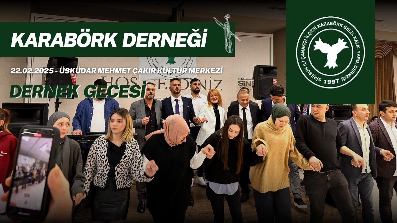 Karabörk Derneği Birlik ve Beraberlik Gecesi 2025 - Zeynep Başkan