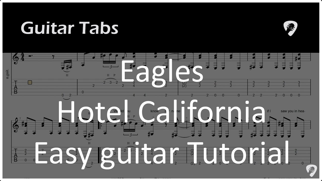Eagles - Hotel California - Easy Guitar Tab