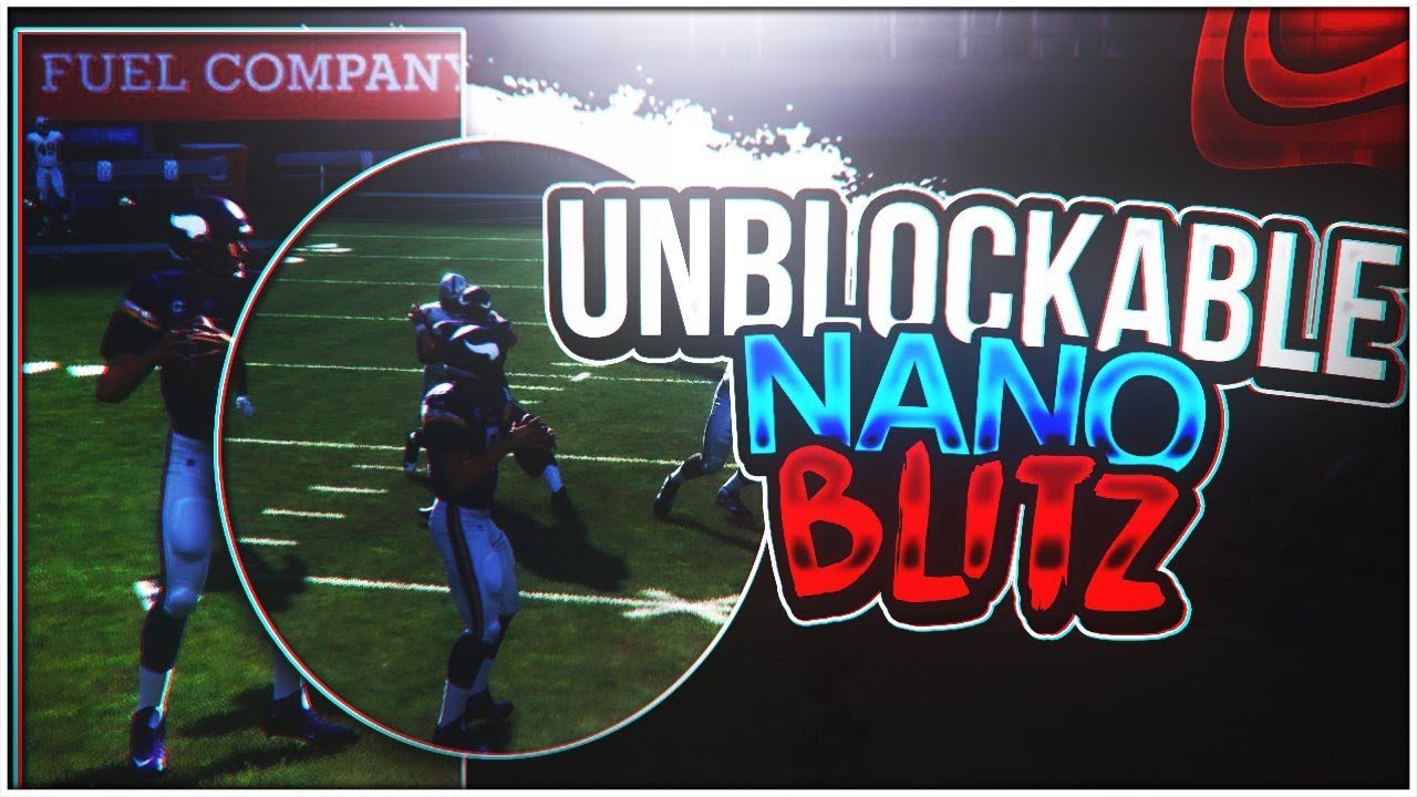 UNBLOCKABLE PRO LEVEL NANO BLITZ IN MADDEN 18! | INSANE A GAP NANO BLITZ | BEST NANO BLITZ MADDEN 18