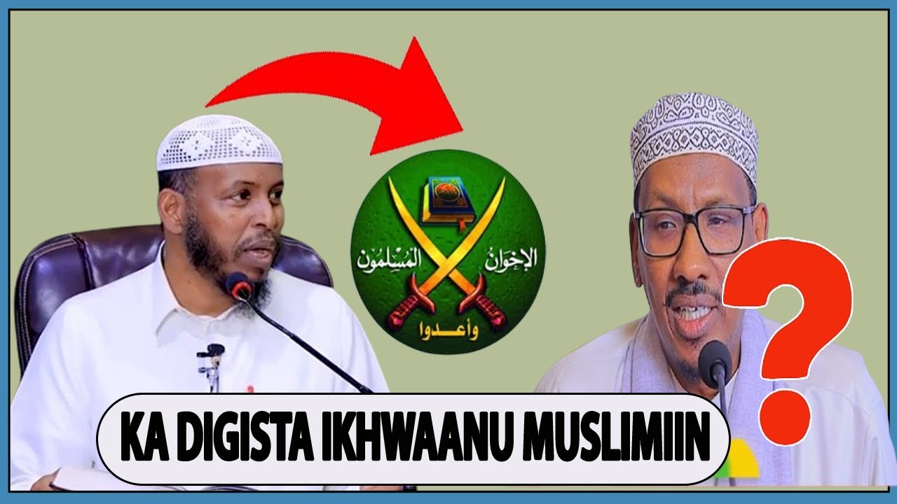 KA DIGISTA MANHAJKA SUMAYSAN EE IKHWAANU MUSLIMIIN - SH.BARBARAAWI -