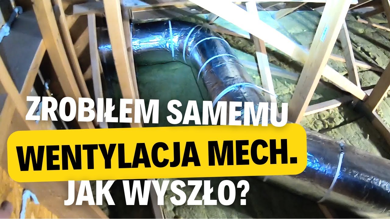 149. Jak wykonałem instalację z rur spiro na poddaszu. Wentylacja mechaniczna samemu. Sam buduję dom