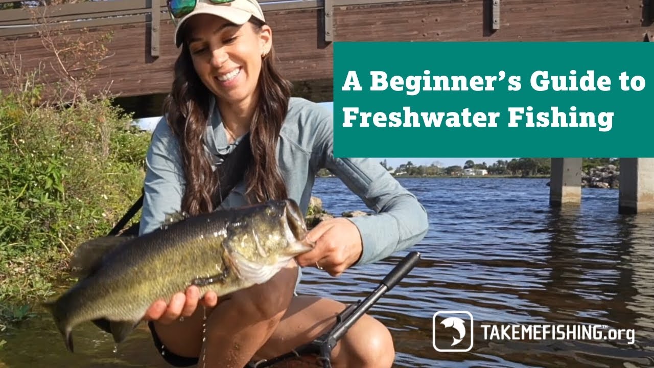 A Beginner&rsquo;s Guide to Freshwater Fishing