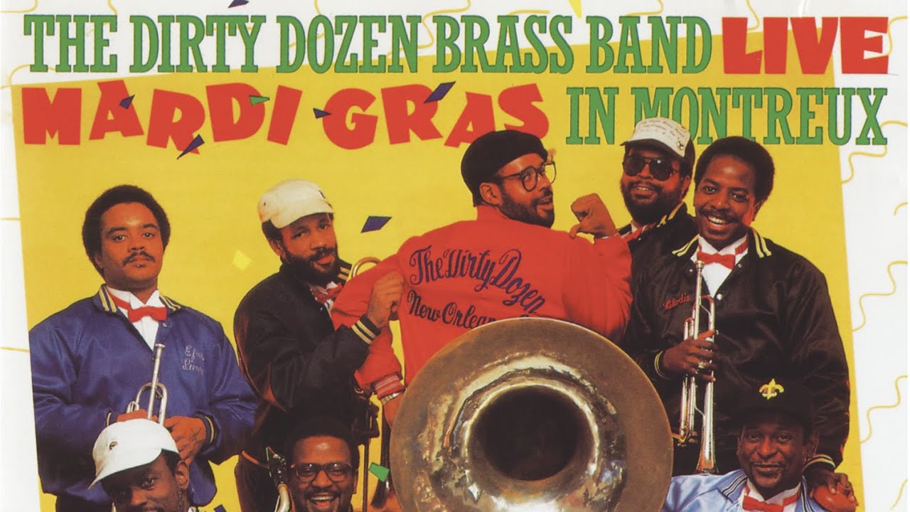 Side One of The Dirty Dozen Brass Band – Live: Mardi Gras In Montreux