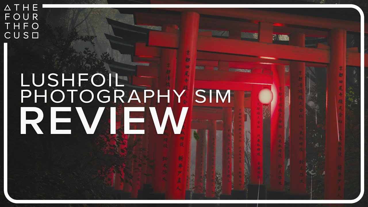 Lushfoil Photography Sim Photo Mode Review