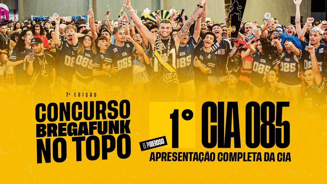CIA 085 - APRESENTAÇÃO NO BREGA FUNK NO TOPO 2° EDIÇÃO