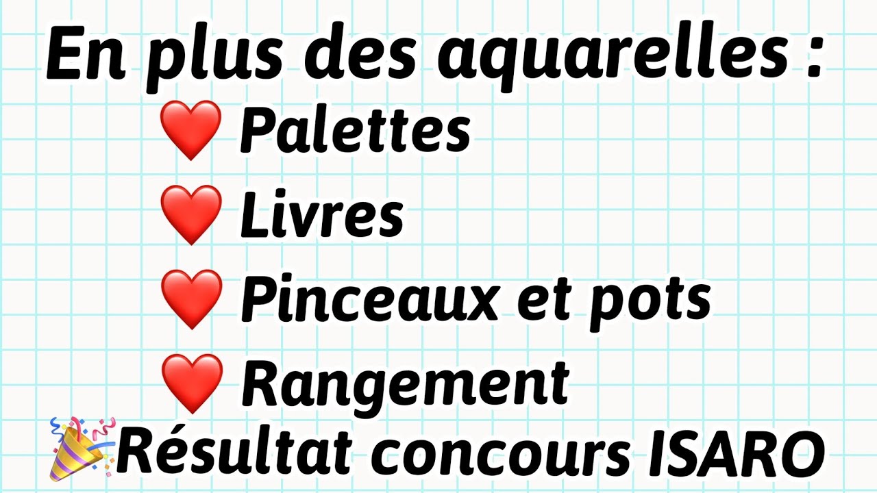 Coups de coeur pour aquarelles Résultat du concours Isaro