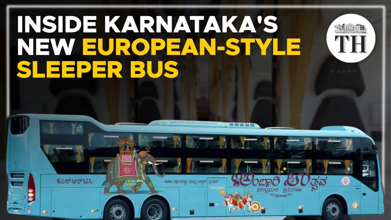 Inside 'Ambaari Utsav', Karnataka's new European-style sleeper bus | The Hindu