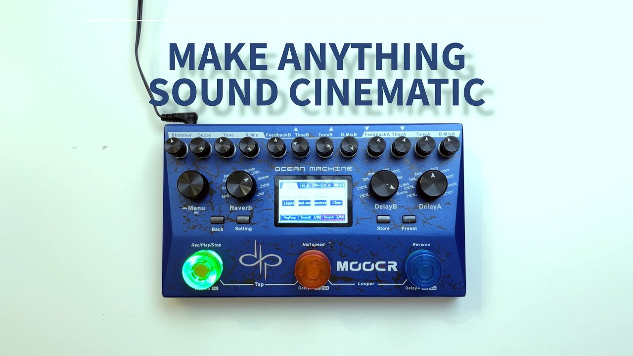 MOOER OCEAN MACHINE: сделает кинематографичным любой звук