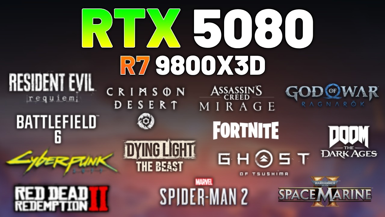 RTX 5080 + AMD R7 9800X3D &mdash; тест в 13 играх