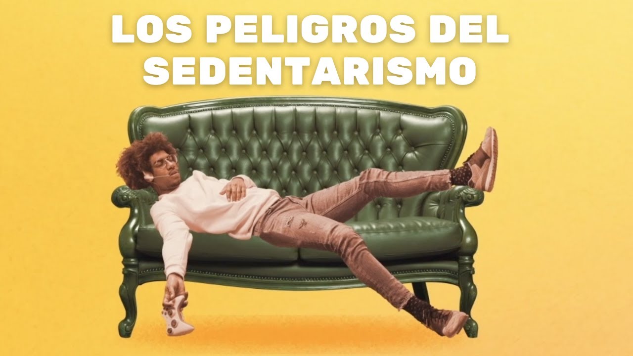 ¿Qué es el sedentarismo y cuáles son sus peligros?