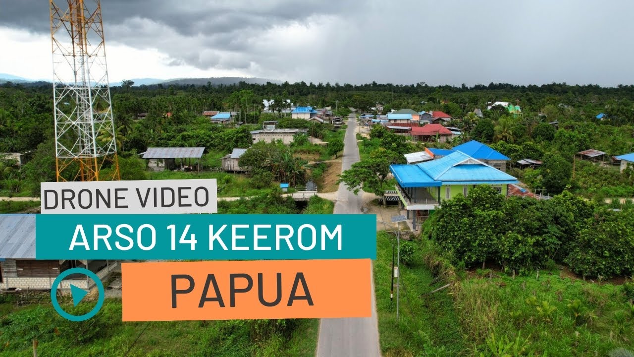 ARSO 14 KABUPATEN KEEROM PAPUA | DRONE VIDEO