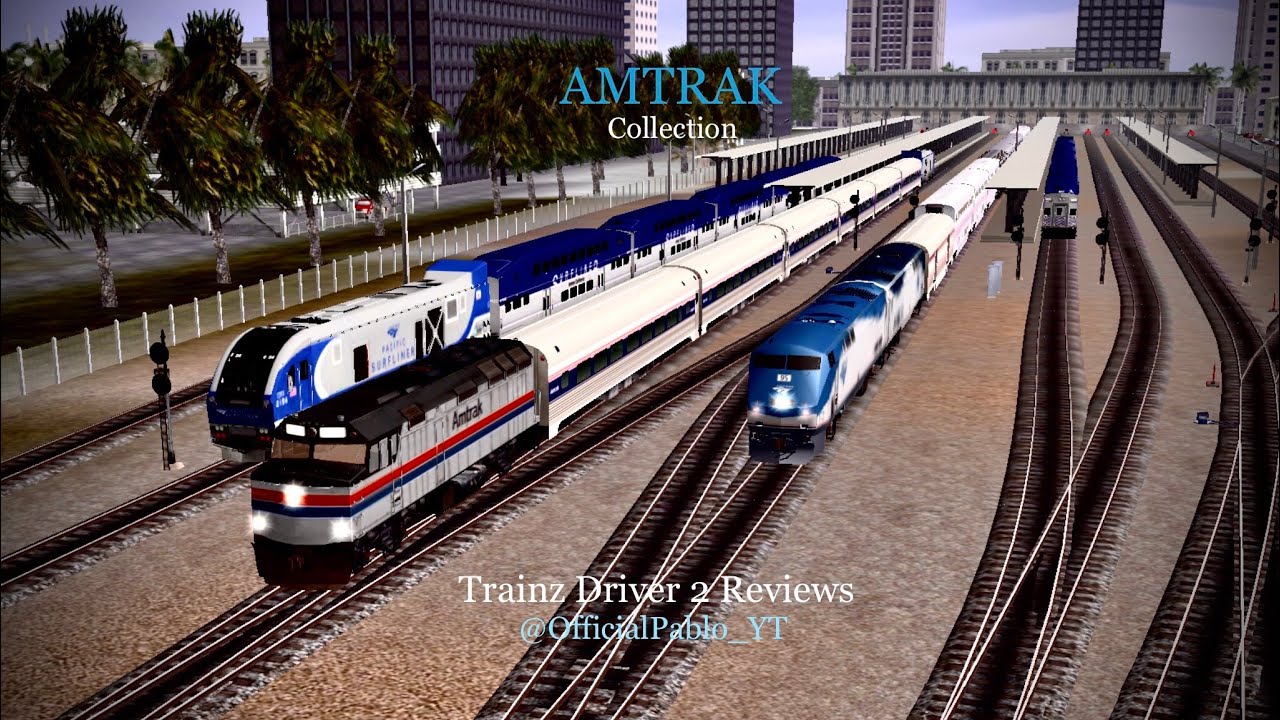 The Amtrak Collection | Trainz Driver 2 Reviews