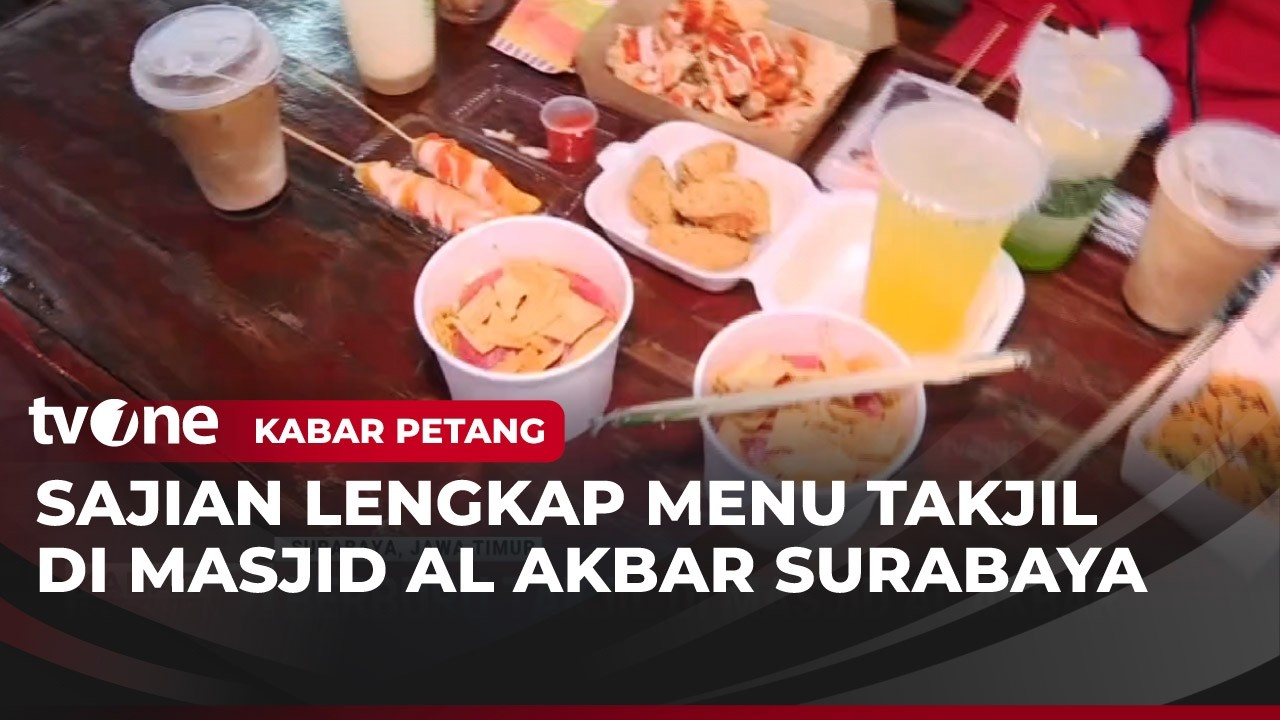 Berburu Takjil di Kawasan Masjid Al Akbar Surabaya | Kabar Petang