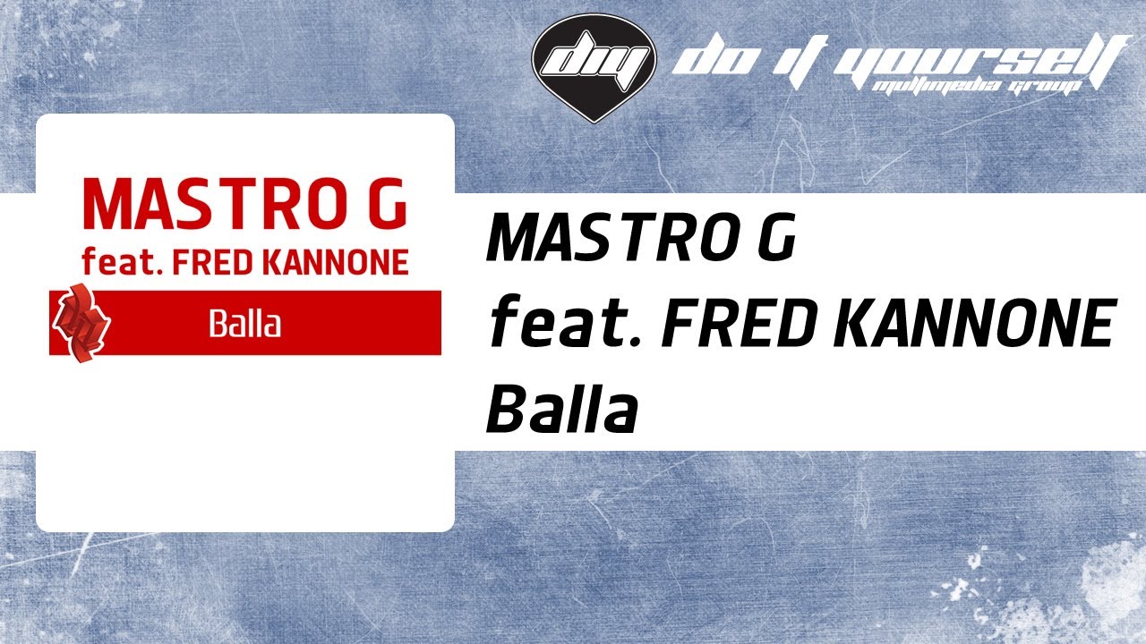 MASTRO G feat. FRED KANNONE - Balla [Official]