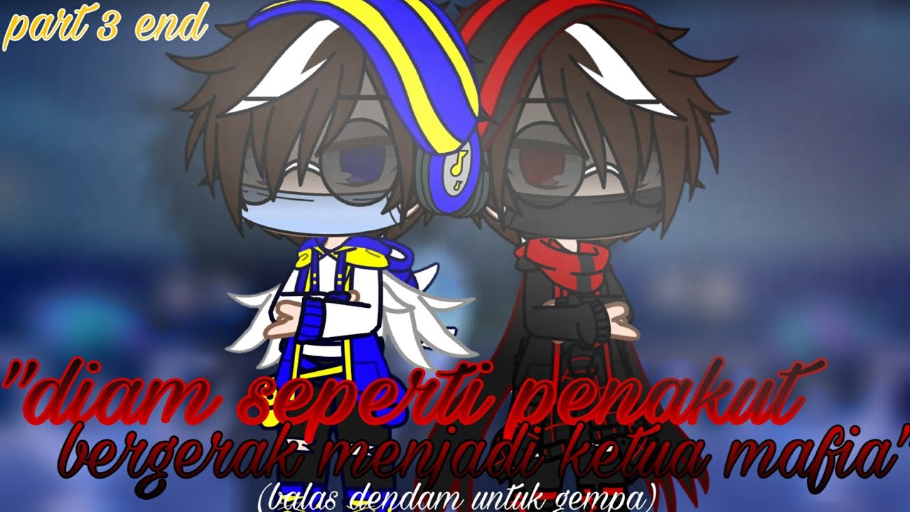 diam seperti penakut bergerak menjadi etua mafia (end)