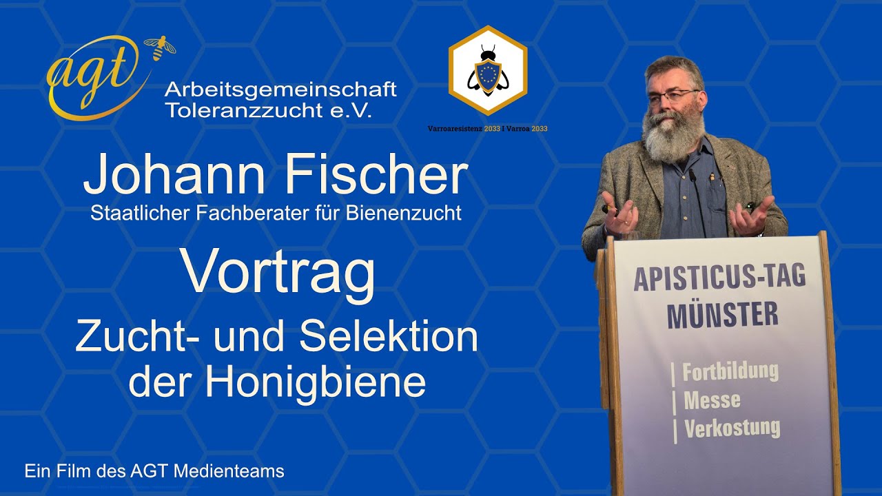 Vortrag von Johann Fischer, Zucht und Selektion der Honigbiene, Varroaresistenz 2033 I Varroa 2033