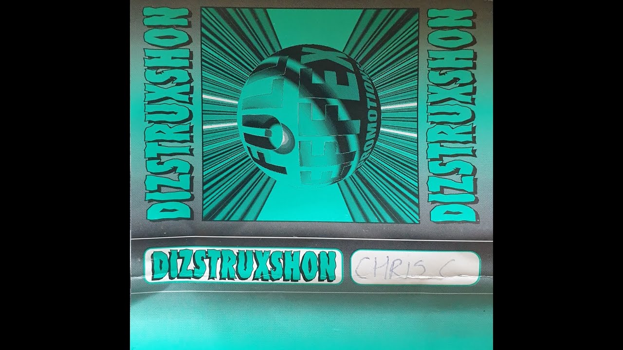DIZSTRUXSHON - DJ CHRIS C MC ROBBIE E 28-7-1995 SIDE A