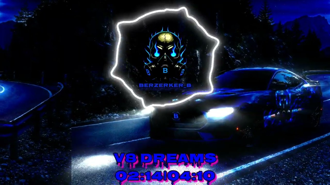 V8 Dreams - Berzerker_B
