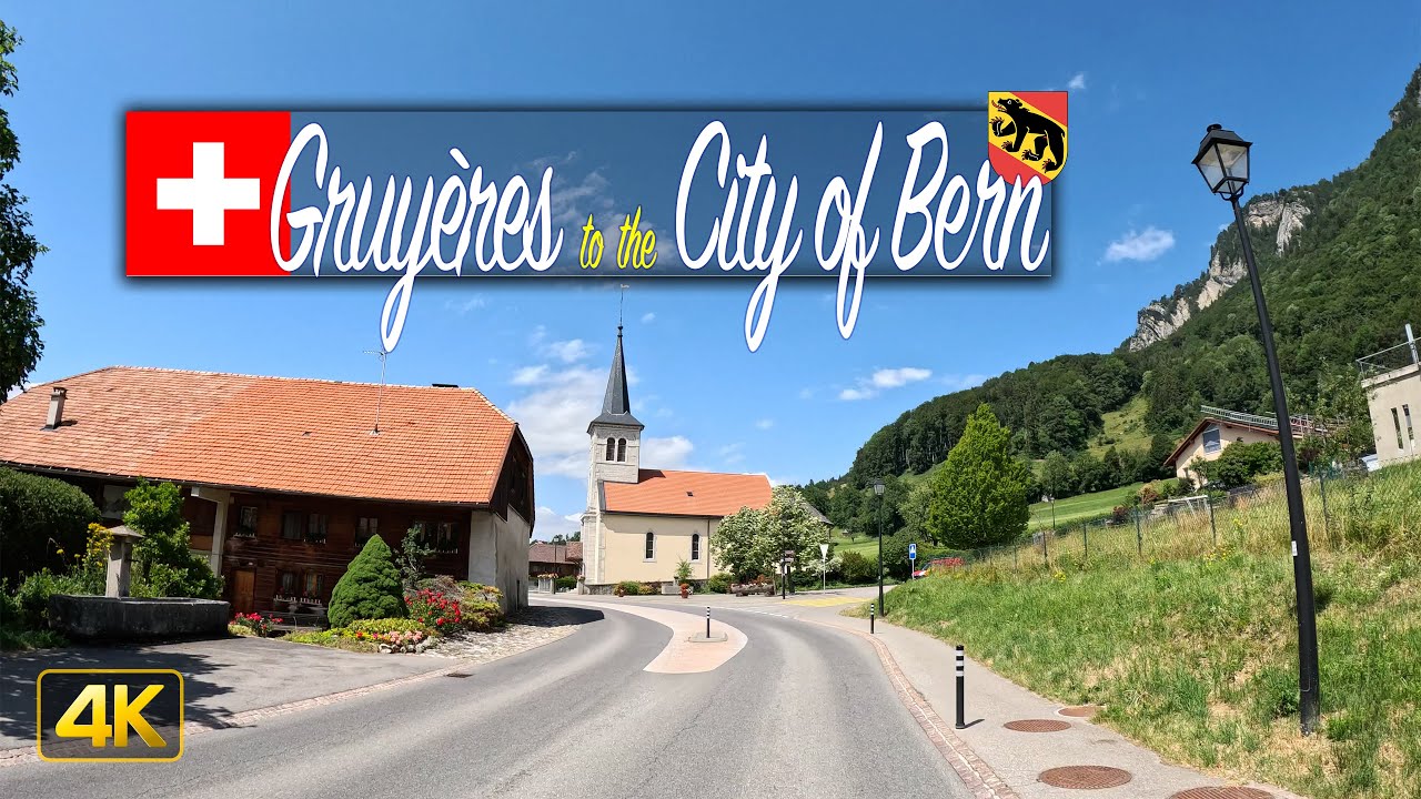Driving from the medieval town of Gruyères to the City of Bern, Switzerland 🇨🇭