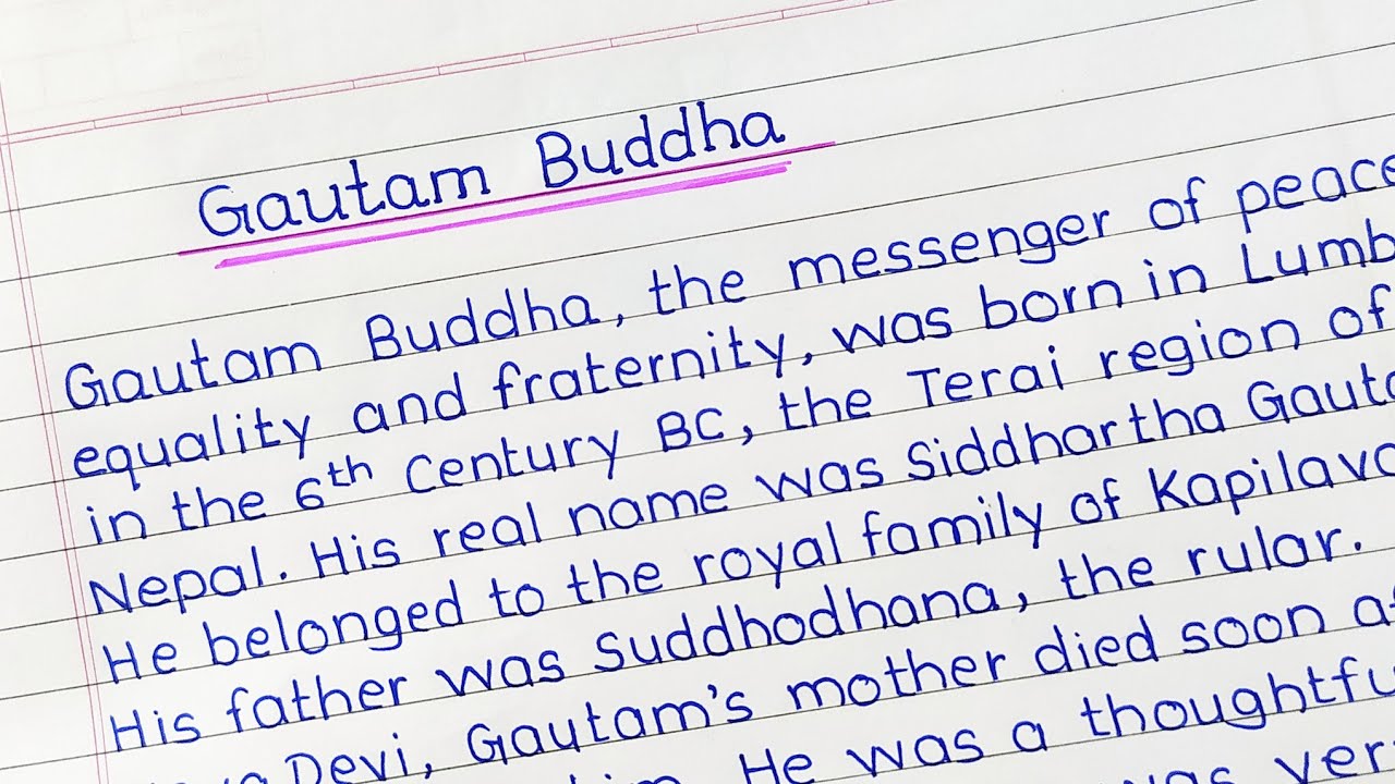 essay writing on Gautam Buddha | gautam Buddha essay in english@sharphandwriting