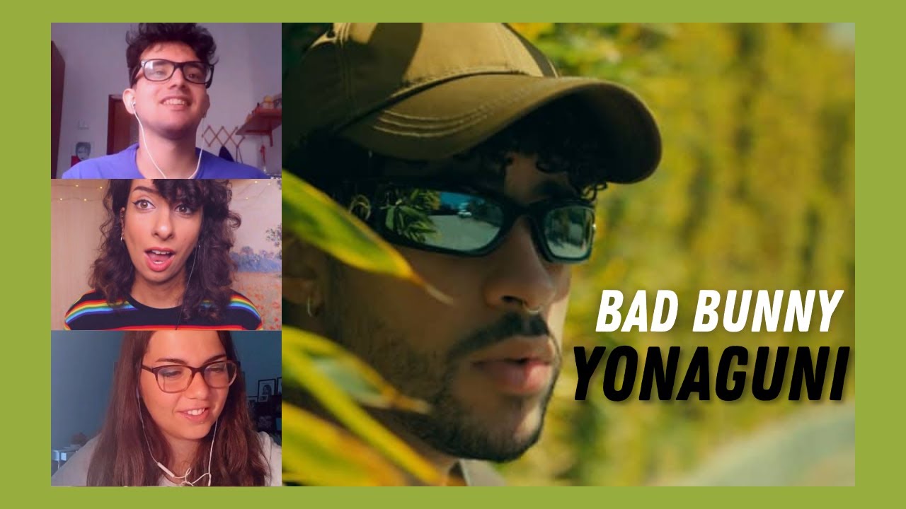 Italians React to Bad Bunny - Yonaguni (Video Oficial) | eng. cc