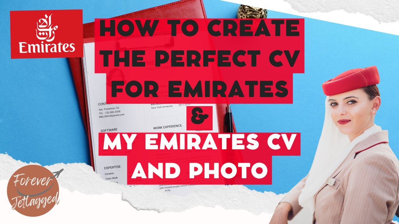 How to create the perfect CV for EMIRATES