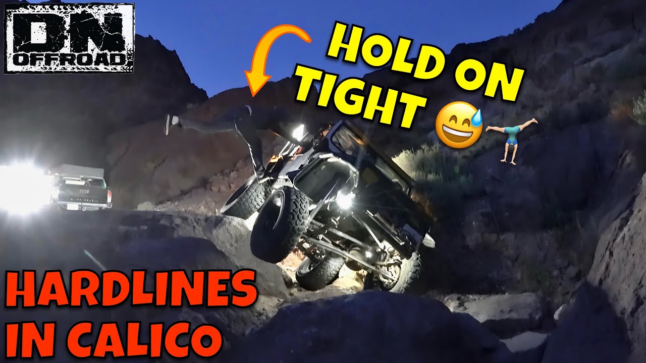 Rock Crawling Shenanigans! After Hours Hardlines in Calico, CA
