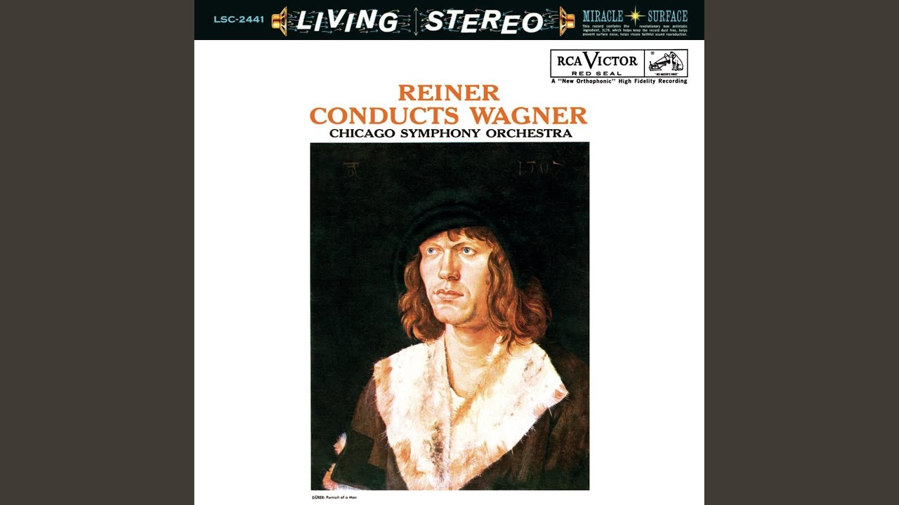 Die Meistersinger von Nürnberg: Prelude to Act I (Remastered)
