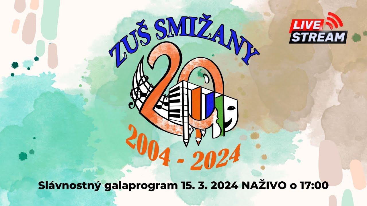 Slávnostný galaprogram k 20. výročiu ZUŠ Smižany