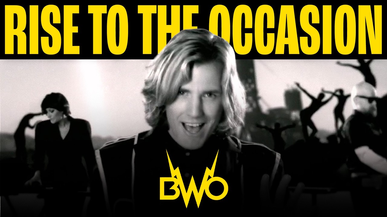 BWO - Rise To The Occasion (Official Music Vide)
