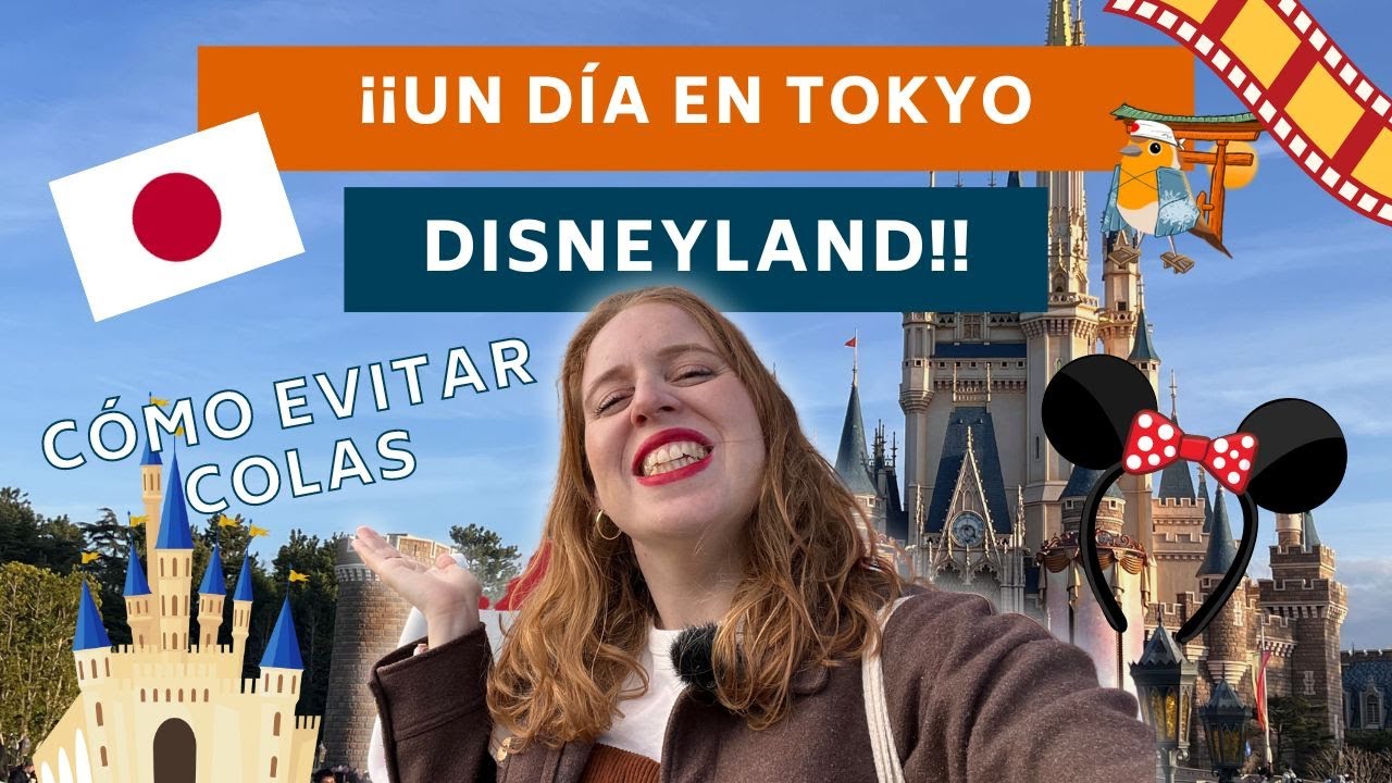 ¡¡VLOG TOKYO DISNEYLAND!! 🎉 Cómo evitar colas, precios...¡Haz tu visita mágica! | JAPÓN ESENCIAL