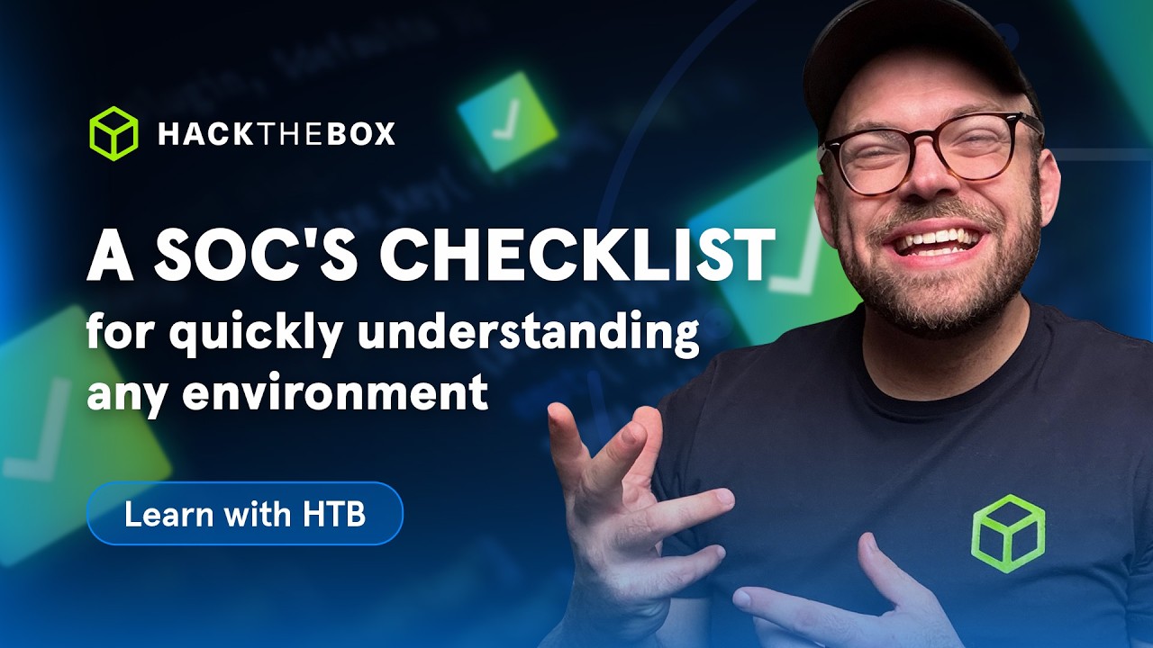 A SOC's SIEM checklist for quickly understanding any environment | Learn with HTB (Episode 8)
