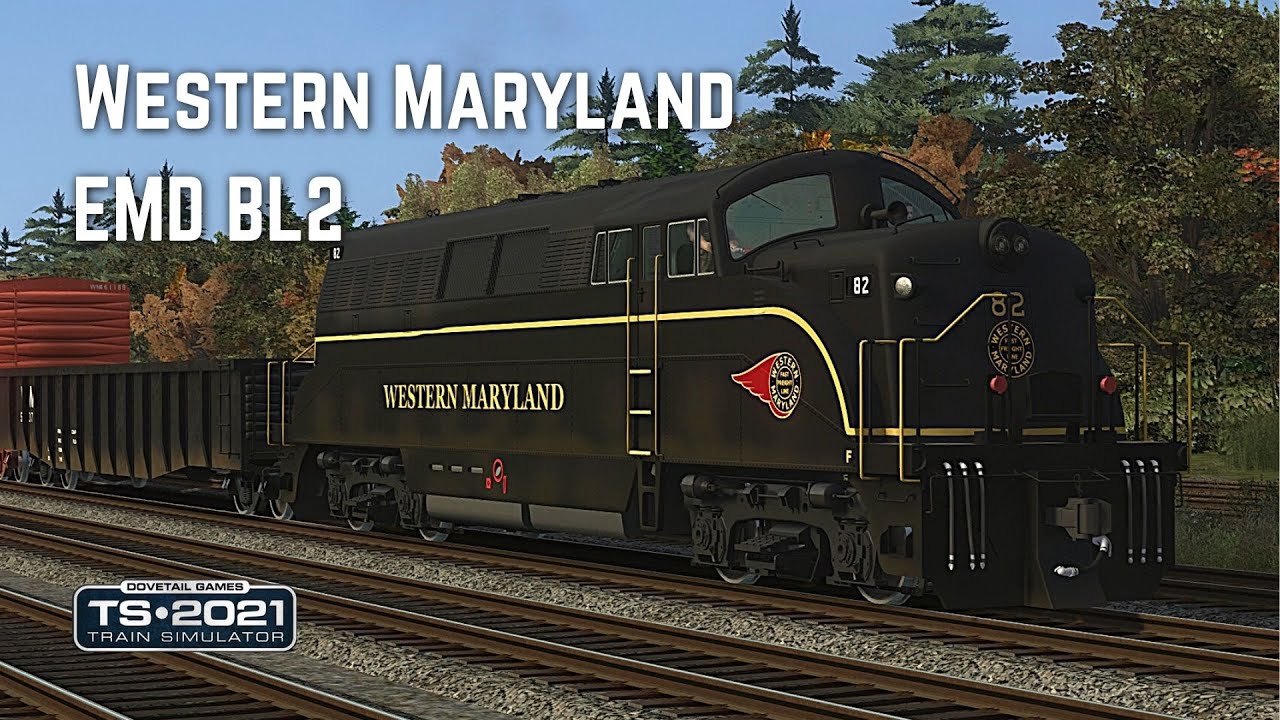 Train Simulator 2021: Western Maryland BL2
