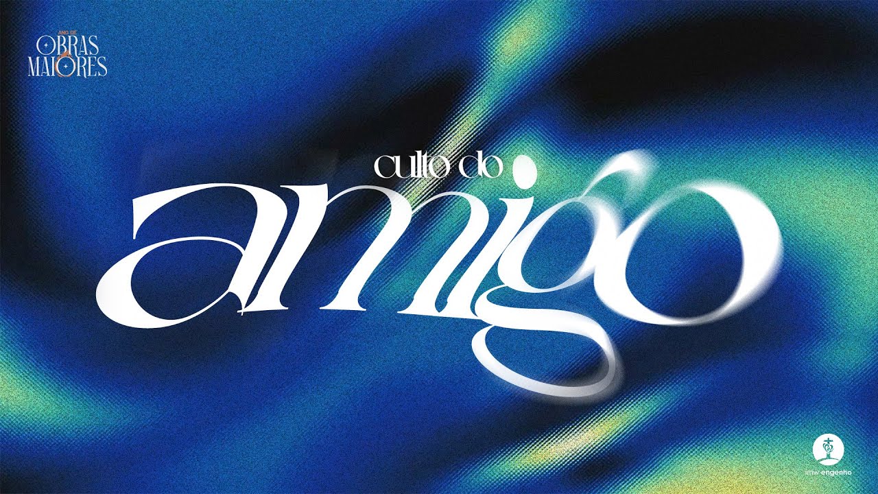 CULTO DO AMIGO // Pr. João Vitor