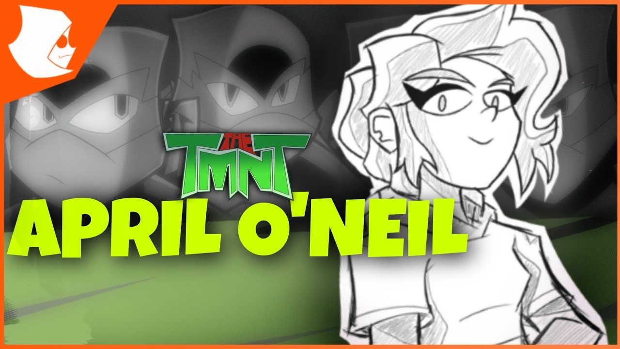 Meet APRIL O'NEIL | THE TMNT FAN FILM / SERIES [CHARACTER BIO]
