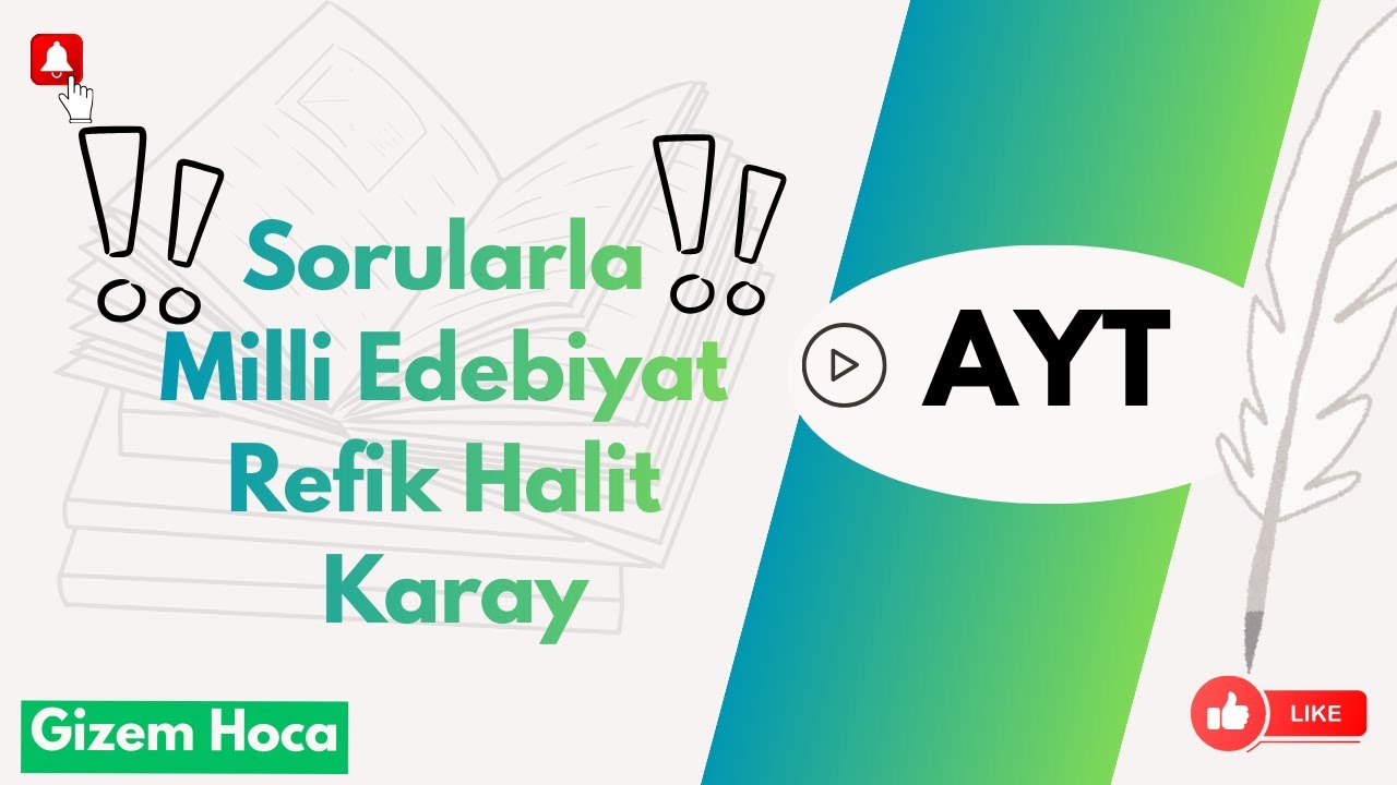 2026-AYT-Milli Edebiyat Dönemi- Refik Halit Karay