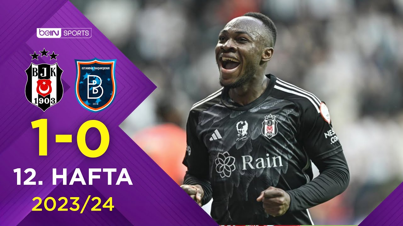 Beşiktaş (1-0) Rams Başakşehir | 12. Hafta - Trendyol Süper Lig 2023/2024