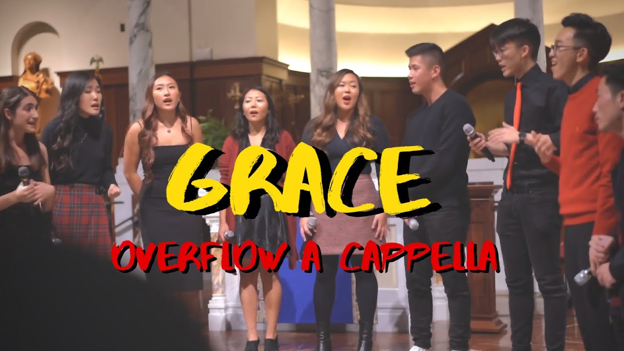 GRACE (CityAlight) – Overflow A Cappella