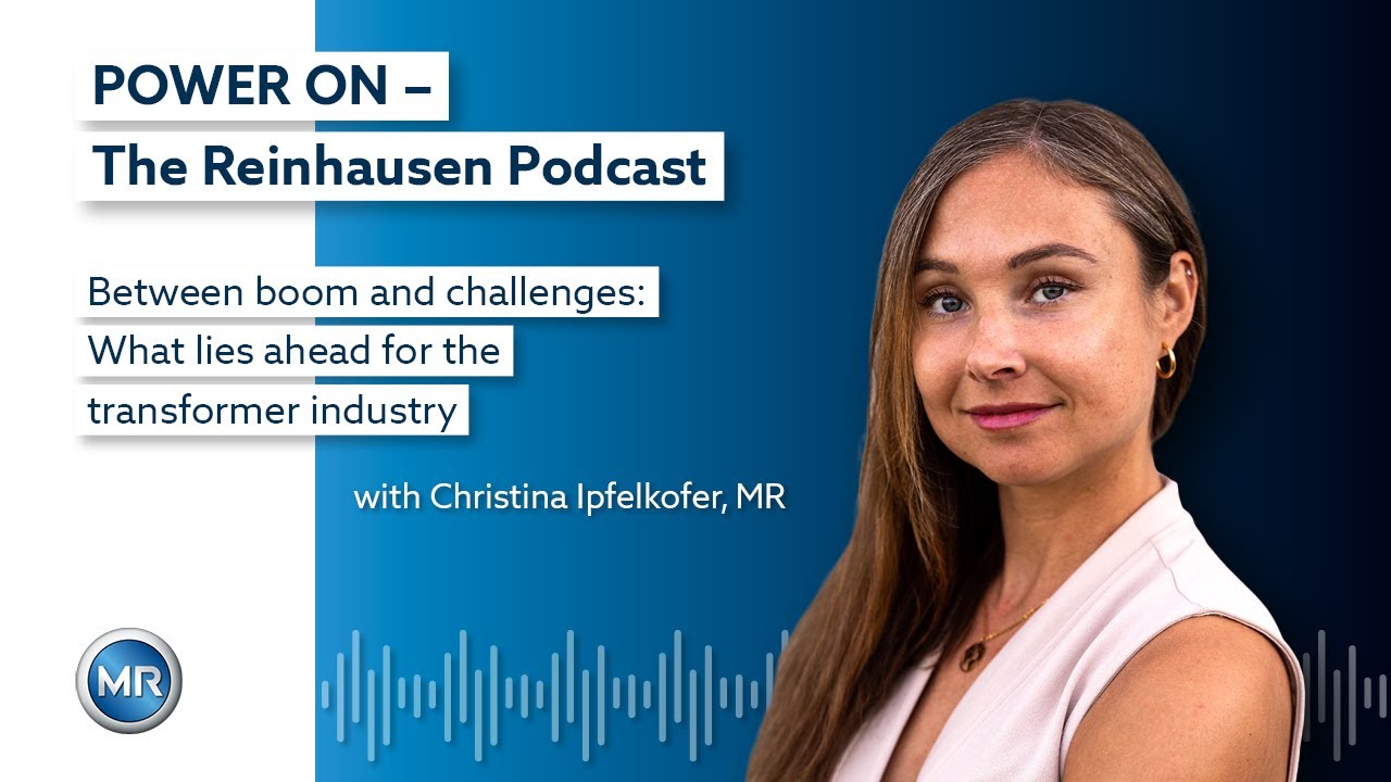 POWER ON - Between boom and challenges: What lies ahead for the transformer industry