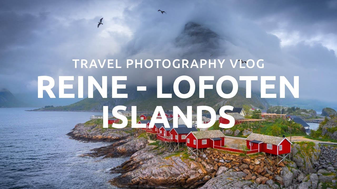 В гостях у REINE 🇳🇴 Lofoten Travel Vlog, эпизод 3 | Фотография в Норвегии